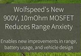 Wolfspeed发布新款碳化硅MOSFET芯片